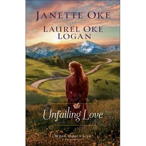 Unfailing Love -- Janette Oke